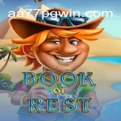 Exploring the Intriguing World of BookofRest: A Thrilling Game Adventure