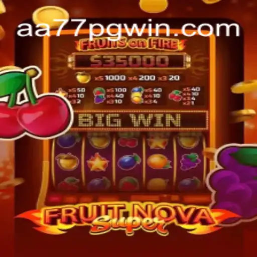 Explore the Thrilling World of FruitNovaSuper: A Casino Gaming Experience